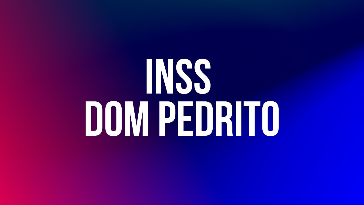 INSS DOM PEDRITO