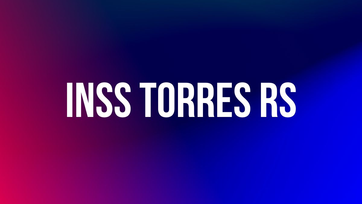 INSS TORRES RS