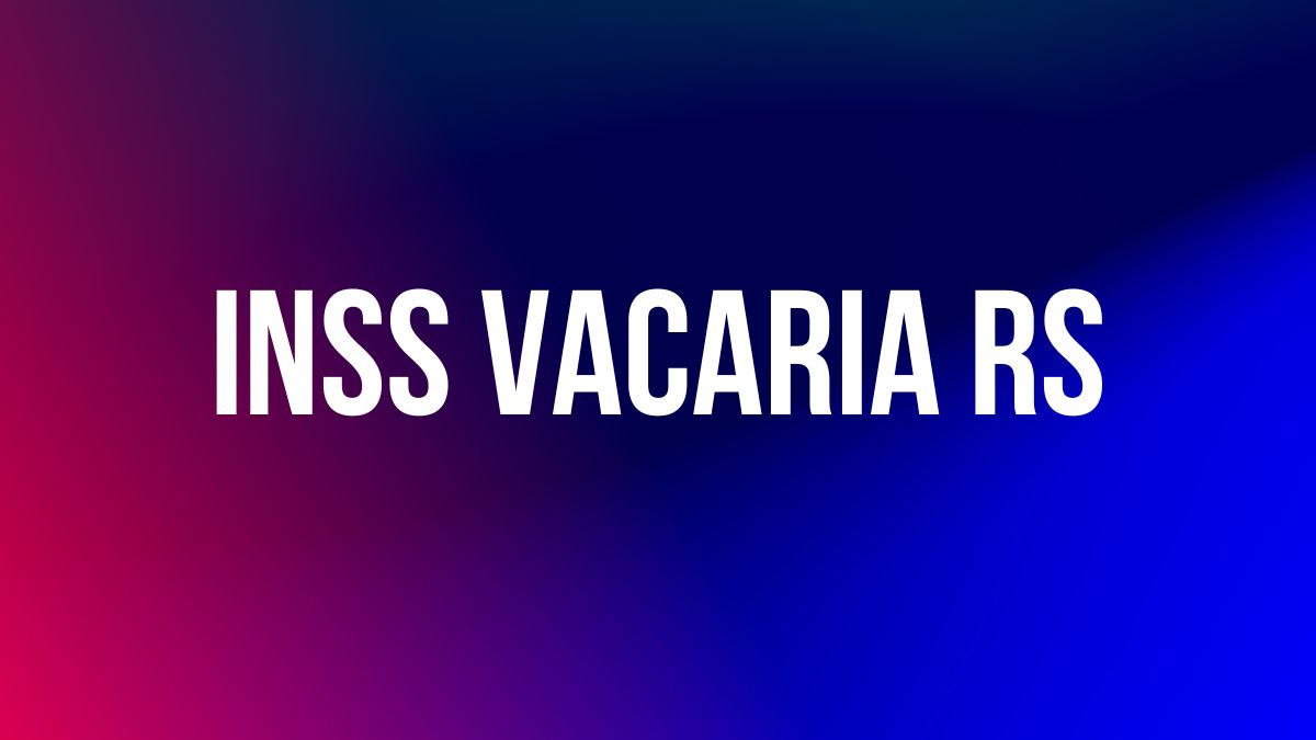 INSS VACARIA RS