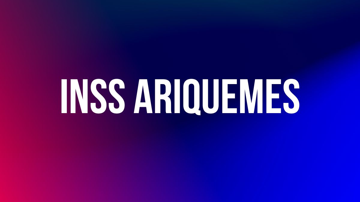 INSS ARIQUEMES