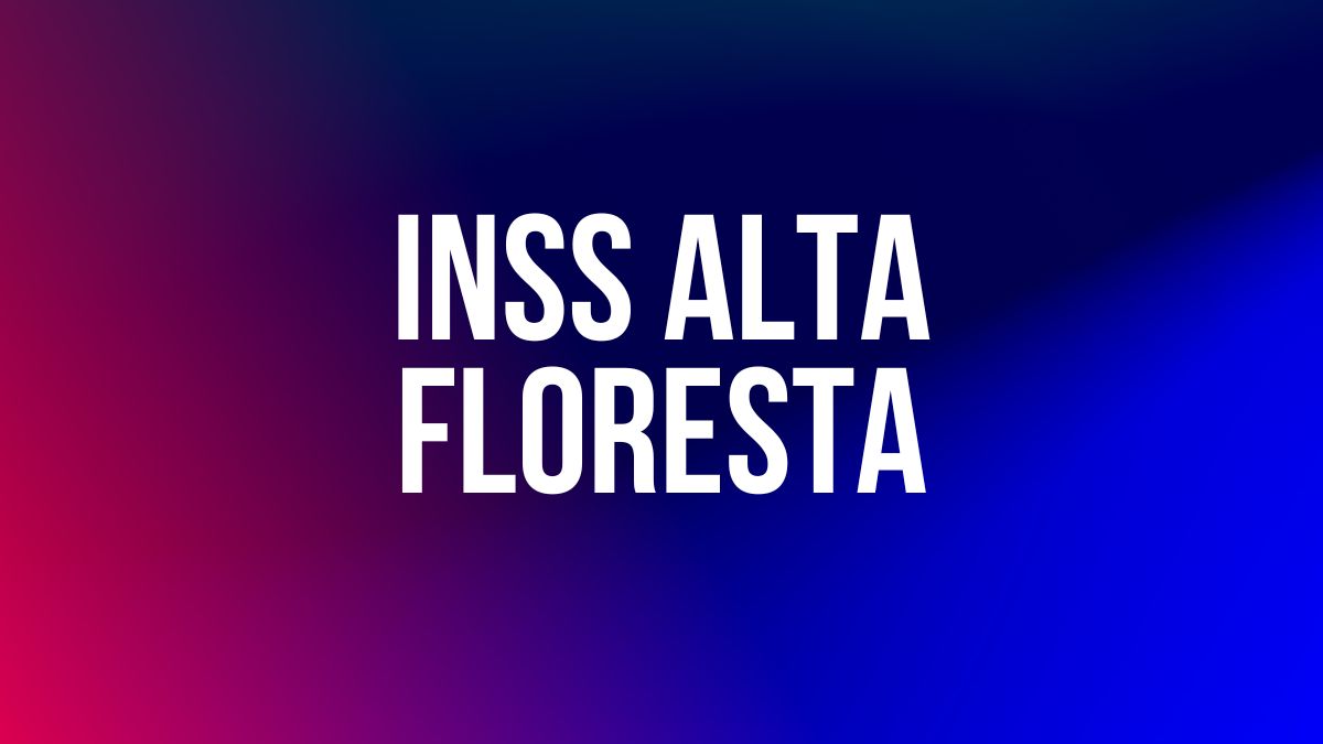 INSS Alta Floresta