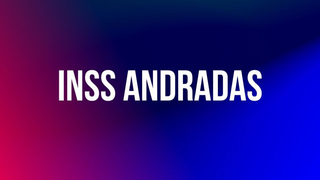 INSS ANDRADAS