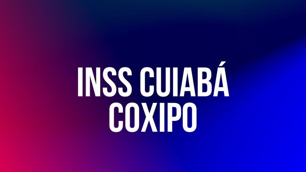 INSS CUIABÁ Coxipo