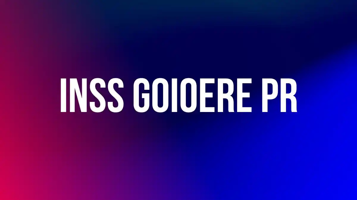 INSS Goioere PR