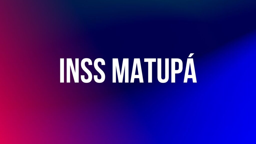 INSS MATUPA