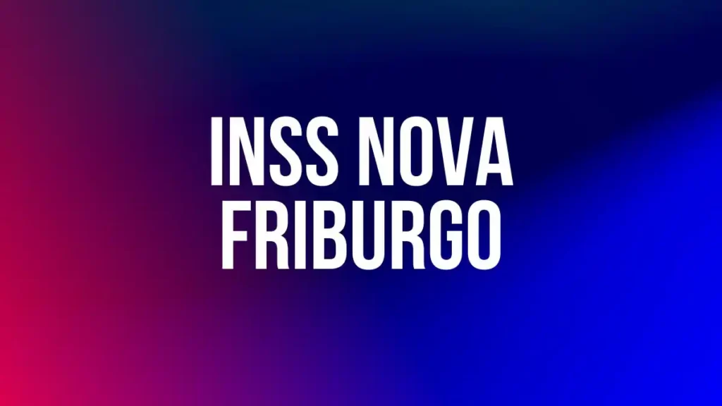 INSS NOVA FRIBURGO