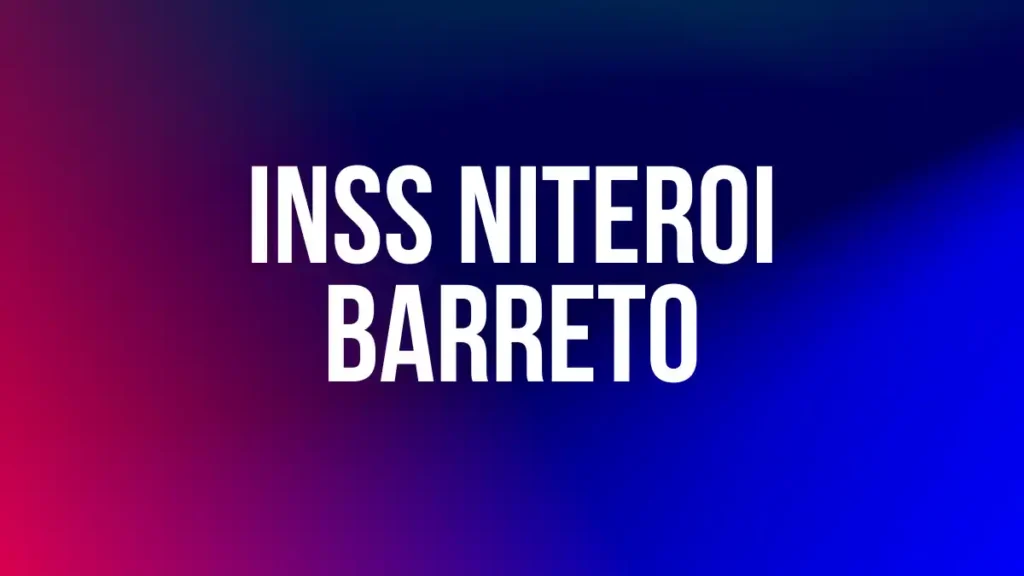 INSS Niteroi Barreto